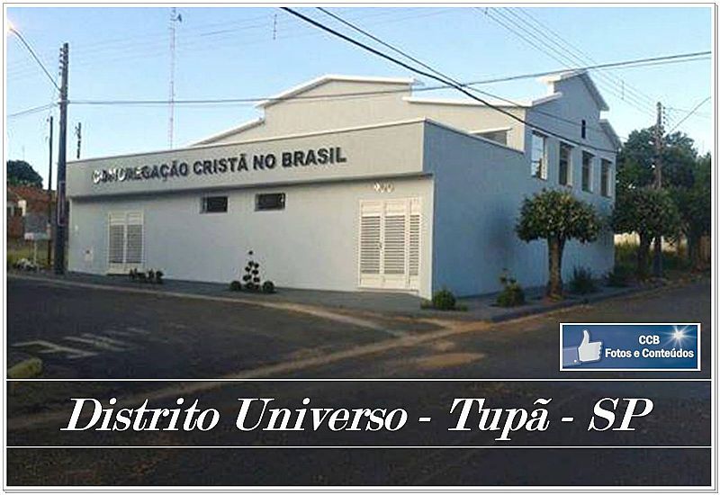 IMAGENS DA LOCALIDADE DE UNIVERSO DISTRITO DE TUP - SP - UNIVERSO - SP